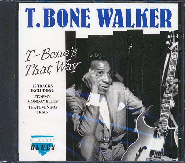 T-Bone Walker - T-Bone's That Way