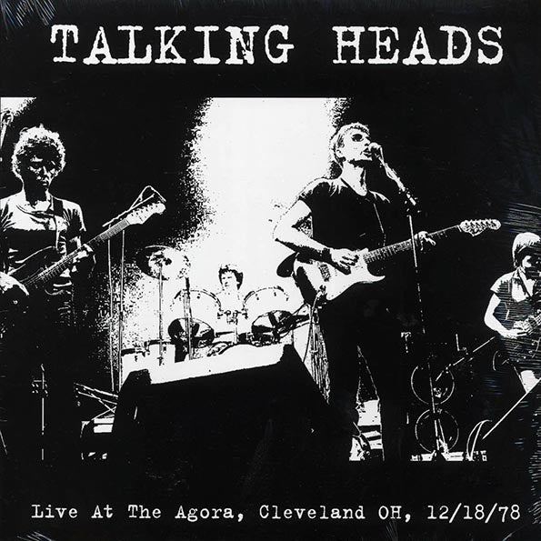 Talking Heads - Live At The Agora, Cleveland OH, 12/18/78