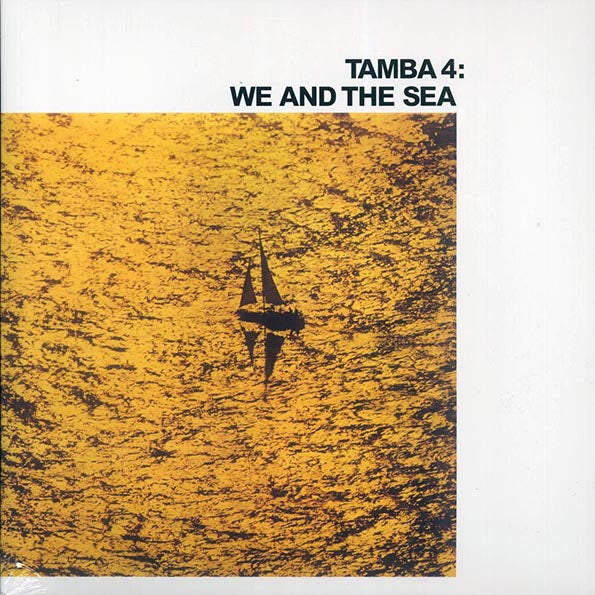 Tamba 4 - We And The Sea
