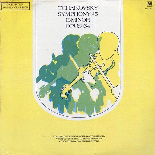 Tchaikovsky, Norddeutsche Philharmonic Symphony, Walther Richters - Tchaikovsky Symphony #5, E-minor Opus 64 (orig. press)