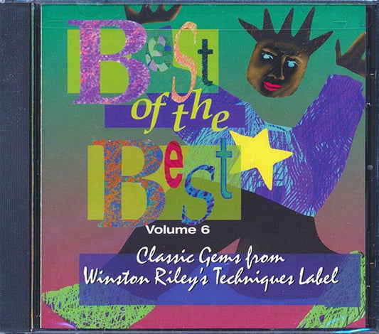 Tenor Saw, Sister Nancy, Super Cat, Yami Bolo, Buju Banton, Etc. - Best Of The Best Volume 6: Classic Gems From Winston Riley's Techniques Label (marked/ltd stock)