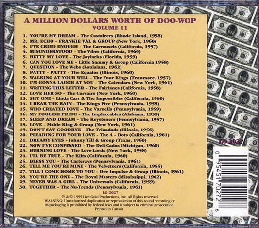 The Castaleers, Frankie Val & Group, Carousels, The Vibes, Etc. - A Million Dollars Worth Of Doo-Wop Volume 11 (30 tracks)