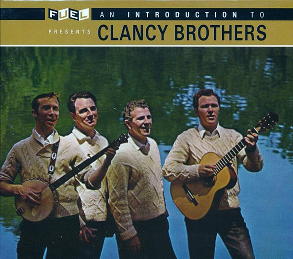 The Clancy Brothers - An Introduction To Clancy Brothers