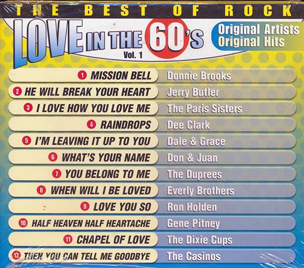 The Everly Brothers, Gene Pitney, Jerry Butler, Etc. - Love In The 60's: The Best Of Rock