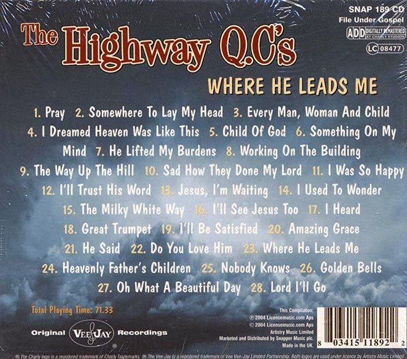 The Highway QC's - Where He Leads Me (28 tracks)