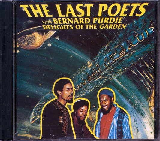 The Last Poets, Bernard Purdie - Delights Of The Garden CD