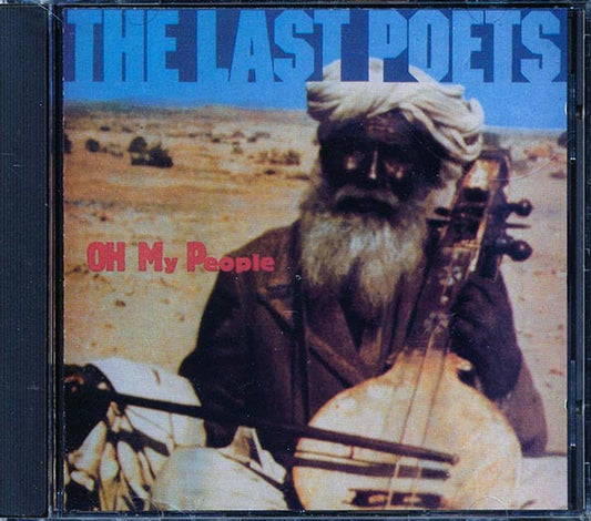 The Last Poets - Oh My People CD