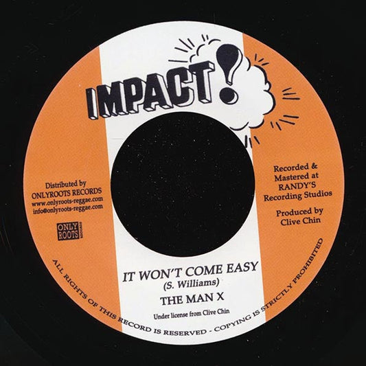 The Man X - It Won't Come Easy  /  Wailers Band - Easy Dub Part 2 (France press)