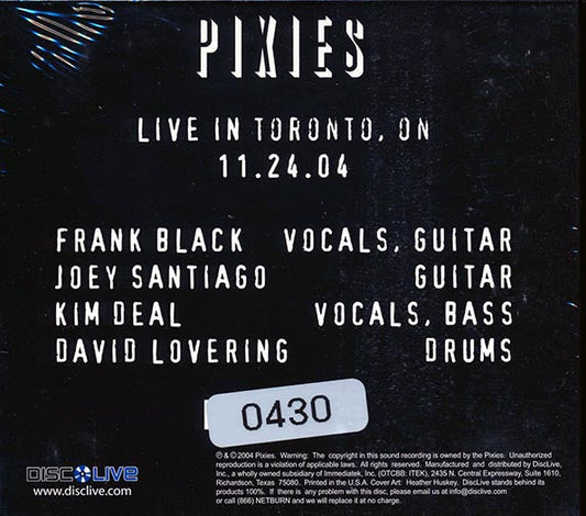 The Pixies - Live In Toronto, Ontario 11.24.04 (numbered ltd.ed.) (2xCD)