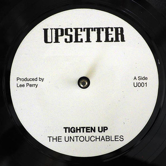 The Untouchables - Tighten Up  /  Dillinger - Tighten Up Skank