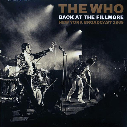 The Who - Back At The Fillmore: New York Broadcast 1969 (2xLP)