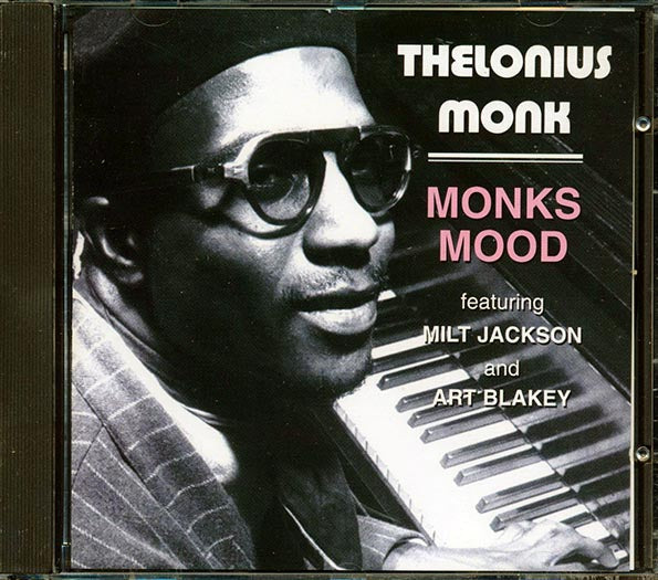Thelonius Monk, Milk Jackon, Art Blakey - Monks Mood