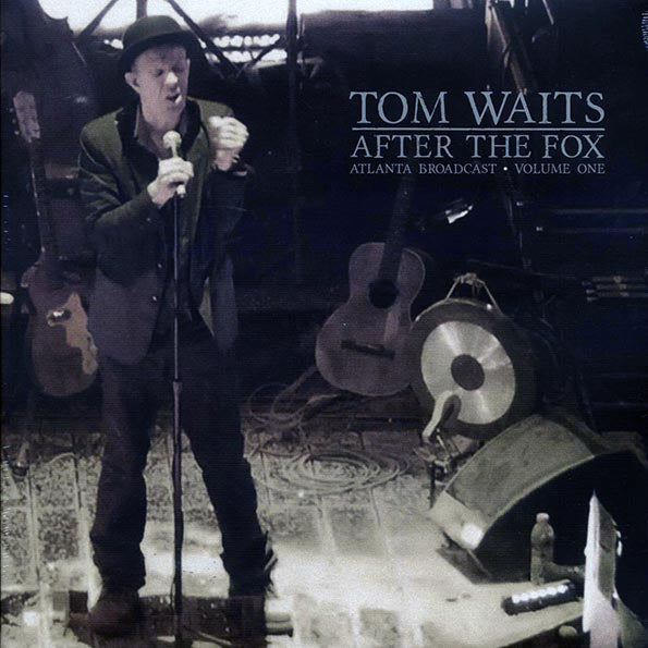 Tom Waits - After The Fox Volume 1: Atlanta Broadcast (2xLP)