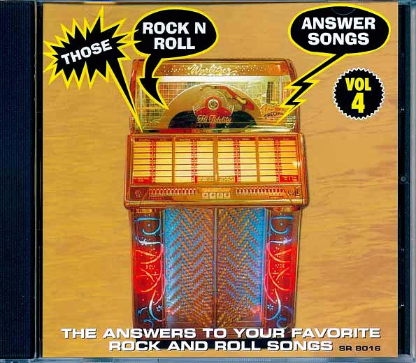 Tommy Tucker, Jimmy Jenson, Tan Boreson, Etc. - Those Rock And Roll Answer Songs Volume 4