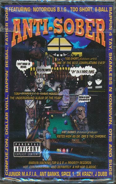 Too Short, J-Dubb, Gangsta P, Rappin' Rebel, Etc. - Anti-Sober