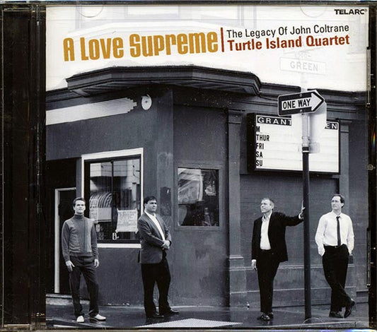 Turtle Island Quartet - A Love Supreme: The Legacy Of John Coltrane (marked/ltd stock)