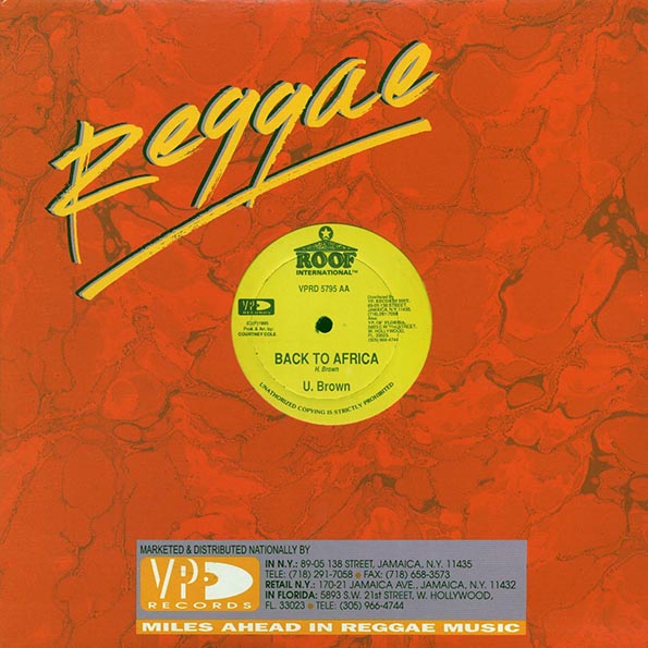 U Brown - Back To Africa  /  Stan Rick - Live Up