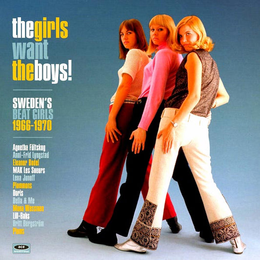 Various - The Girls Want The Boys! Sweden's Beat Girls: 1966-1970 (180g)