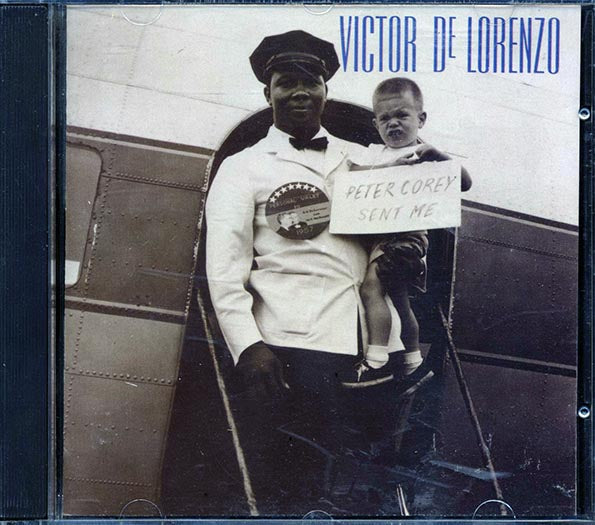 Victor De Lorenzo - Peter Corey Sent Me