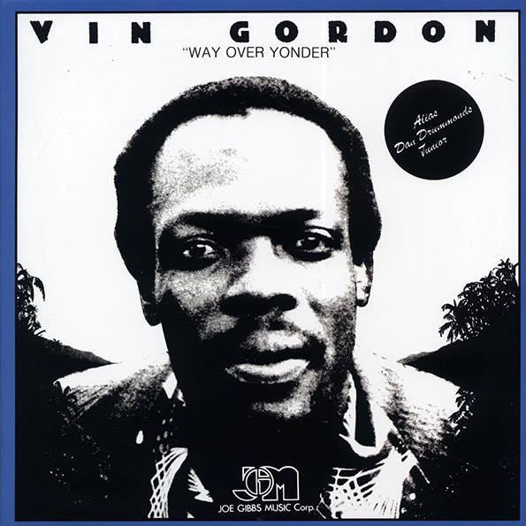 Vin Gordon - Way Over Yonder