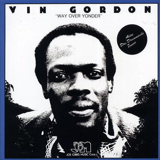 Vin Gordon - Way Over Yonder