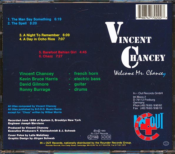Vincent Chancey - Welcome Mr. Chancey