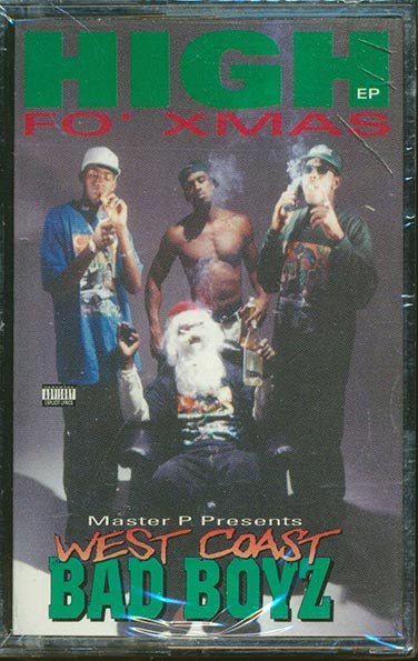 West Coast Bad Boyz - High Fo Xmas (orig. press)