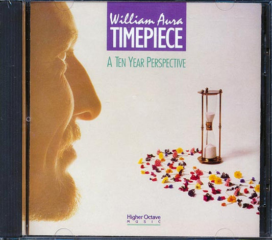 William Aura - Timepiece: A Ten Year Perspective