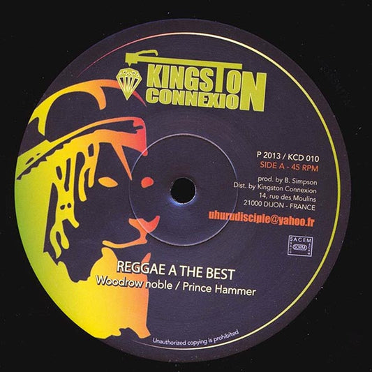 Woodrow Noble, Prince Hammer - Reggae A The Best  /  Hammer All Stars - Strike The Hammer Wild (Version)
